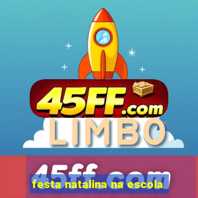 festa natalina na escola